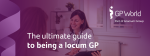 Working as a locum GP – why it could be your perfect career choice